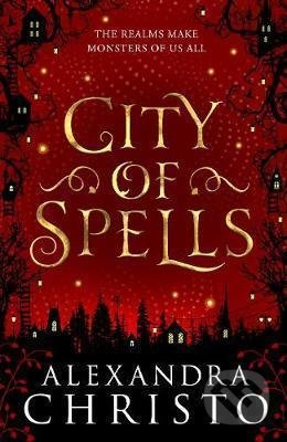 City of Spells (sequel to Into the Crooked Place)