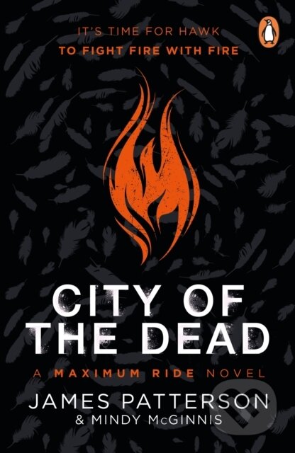 City of the Dead: A Maximum Ride Novel ((Hawk 2))