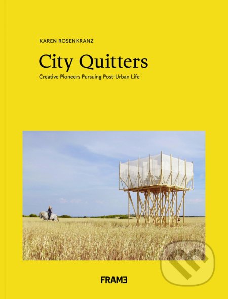 City Quitters (An Exploration of Post-Urban Life)