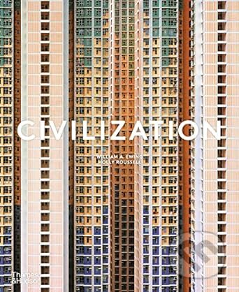 Civilization (The Way We Live Now)