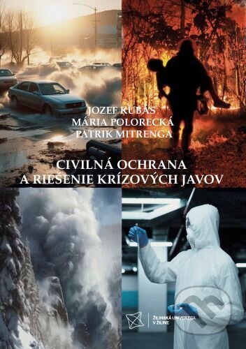 Civilná ochrana a riešenie krízových javov (1.)