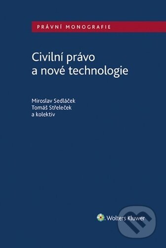 Civilní právo a nové technologie