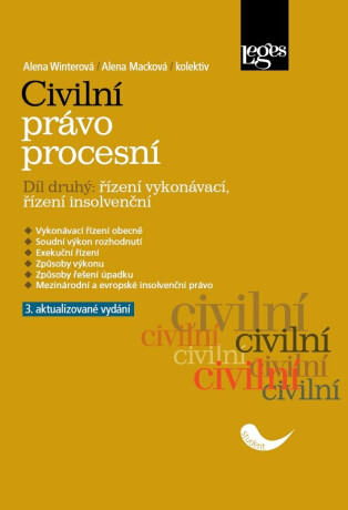 Civilní právo procesní 2 - Řízení vykonávací, řízení insolvenční
