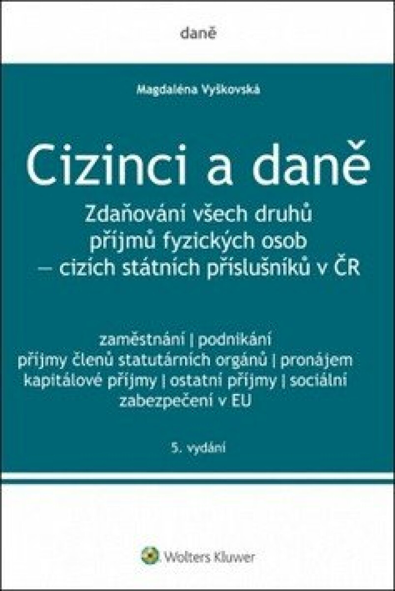 Cizinci a daně - Magdaléna Vyškovská