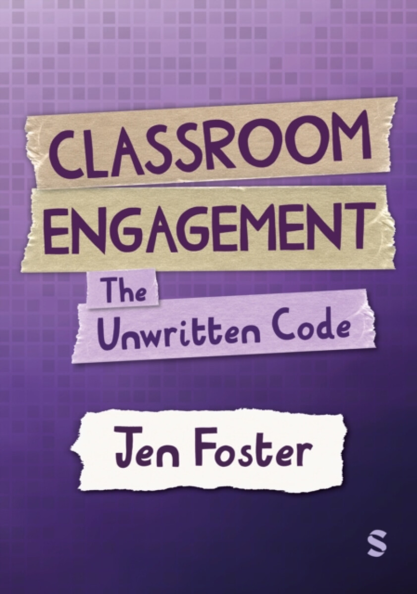 Classroom Engagement: The unwritten code