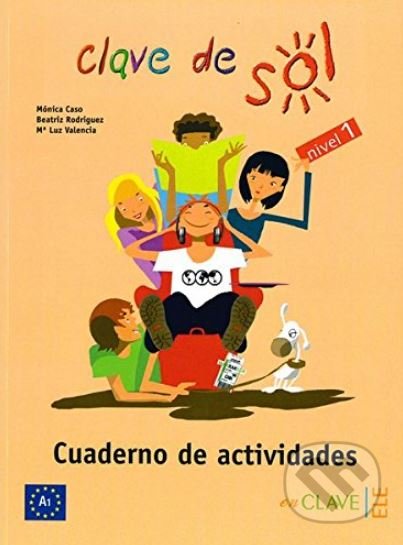 Clave de sol: Cuaderno de actividades 1