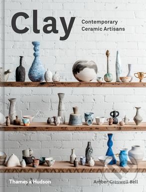 Clay (Contemporary Ceramic Artisans)