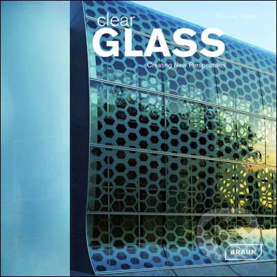 Clear Glass (Creating New Perspectives)