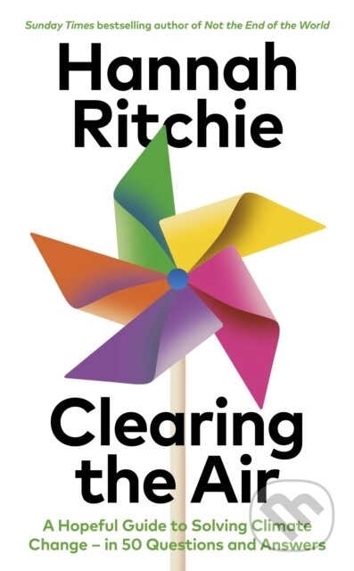 Clearing the Air (A Hopeful Guide to Solving Climate Change