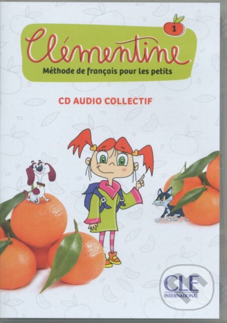 Clémentine 1 - Niveau A1.1 - CD audio collectif