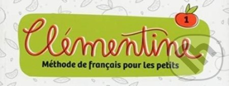 Clémentine 1 - Niveau A1.1 - Flashcards