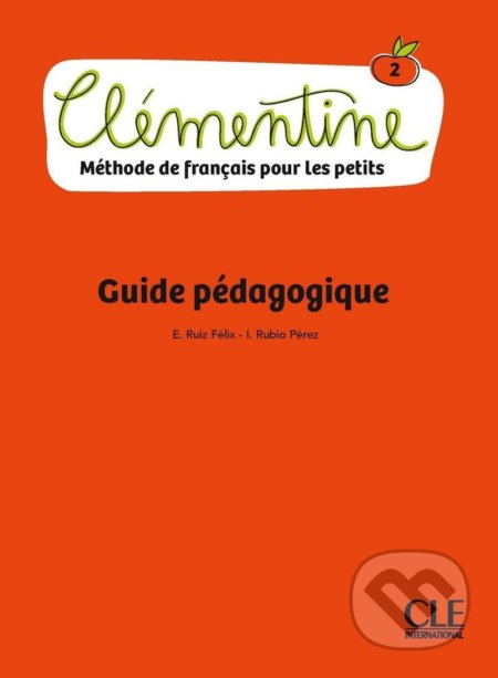 Clémentine 2 - Niveau A1.1 - Guide pédagogique
