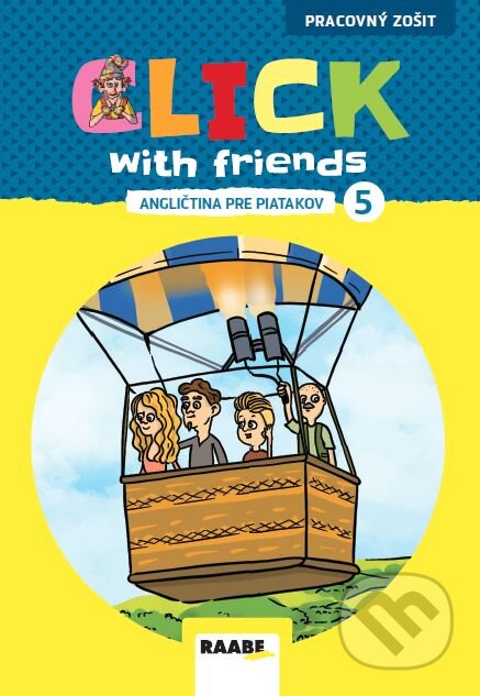 Click with Friends - Angličtina pre piatakov