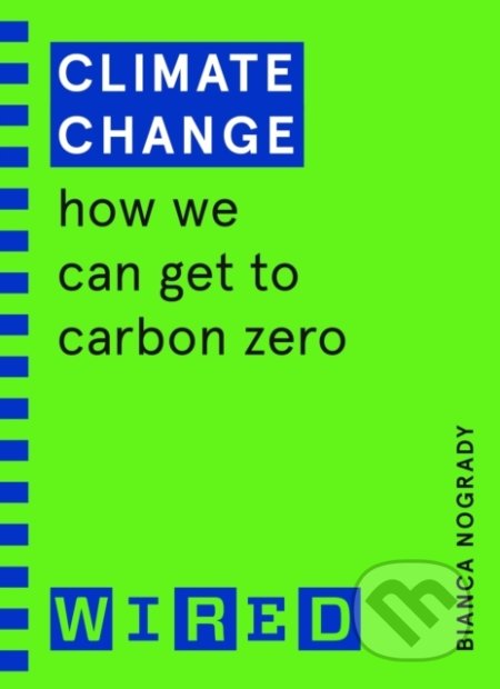 Climate Change (How We Can Get to Carbon Zero)