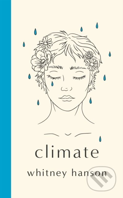 Climate (poems to celebrate change)