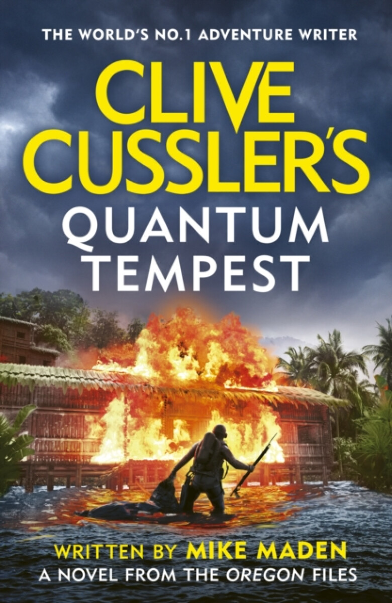 Clive Cusslerâ€™s Quantum Tempest