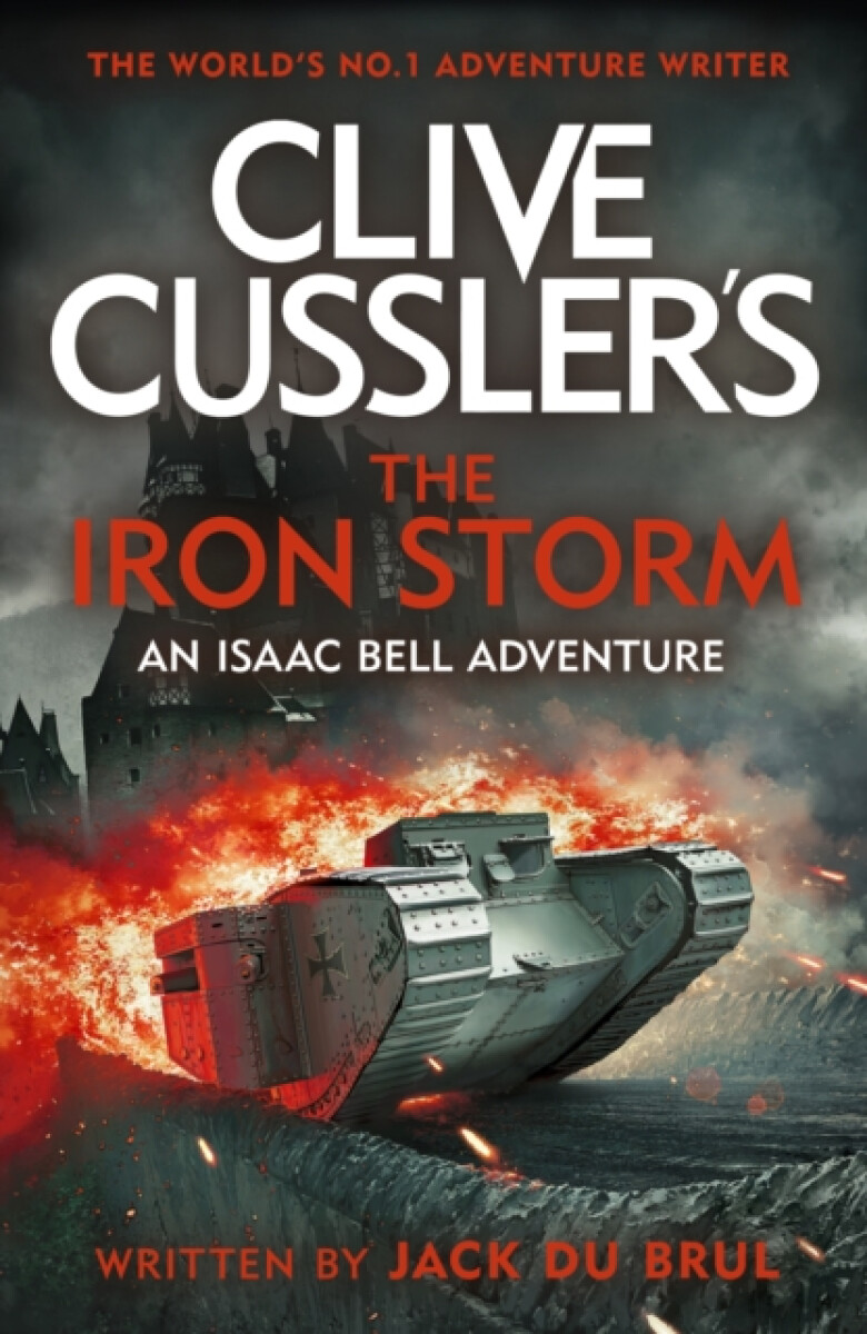 Clive Cusslerâ€™s The Iron Storm