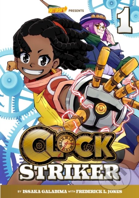 Clock Striker, Volume 1 ("I'm Gonna Be a SMITH!")