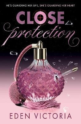 Close Protection - Victoria Eden
