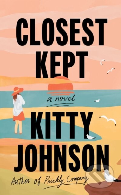 Closest Kept (A Novel)