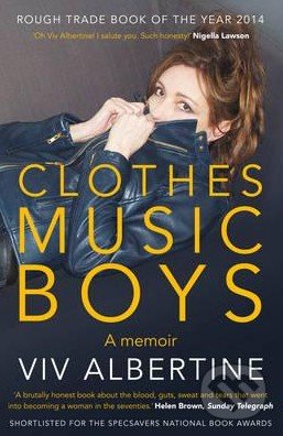 Clothes, Music, Boys (A Memoir)