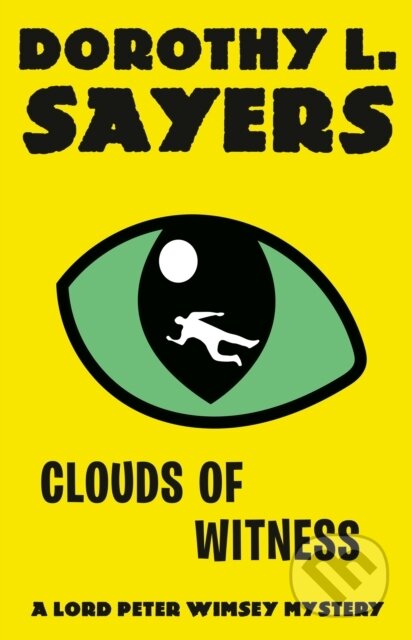 Clouds of Witness (A Lord Peter Wimsey Mystery)