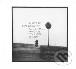 Člověče, kdo jsi?/Man, Who are you?