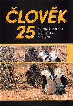 Člověk 25 (Čtvrtstoletí Člověka v tísni)