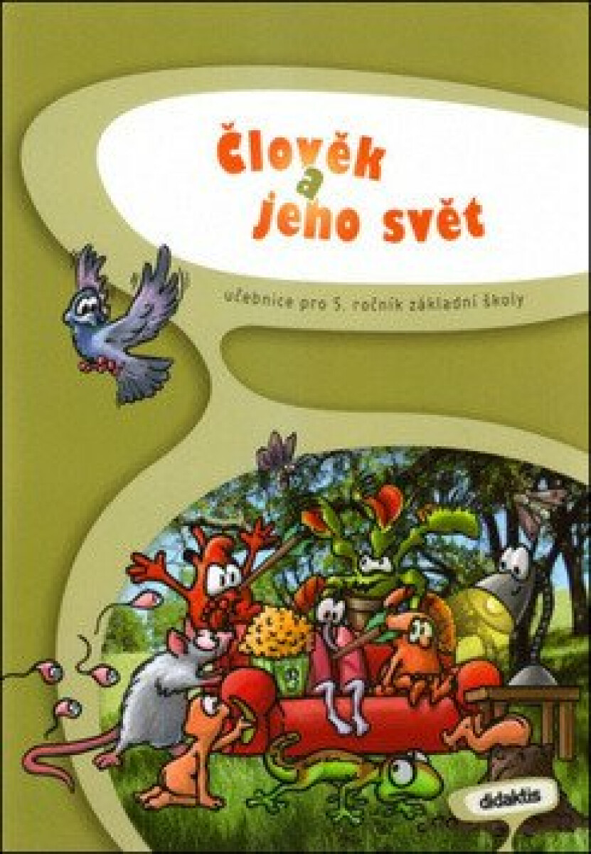 Člověk a jeho svět pro 5. ročník základní školy (Učebnice) - kniha z kategorie 2. stupeň