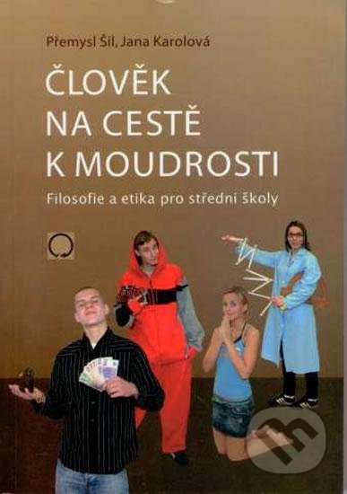 Člověk na cestě k moudrosti
