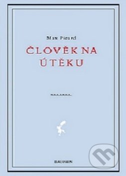 Člověk na útěku