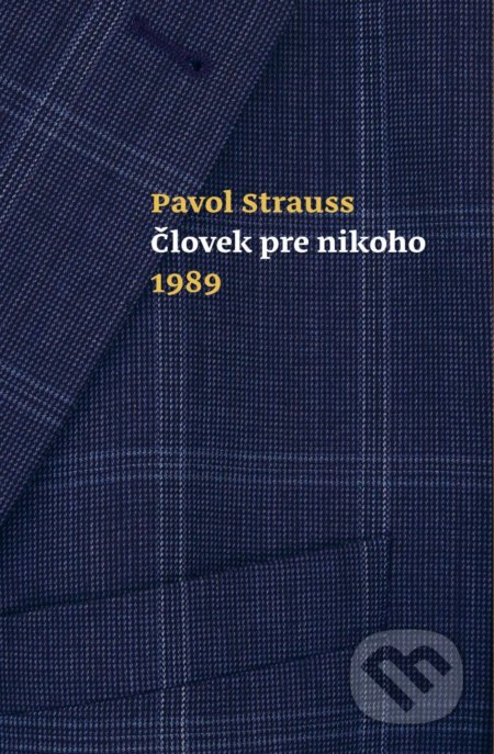 Človek pre nikoho 1989