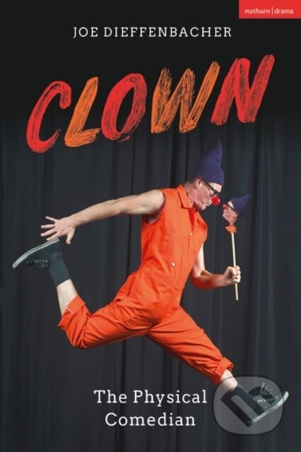 Clown (The Physical Comedian)
