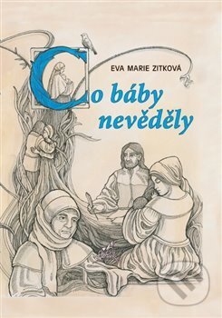 Co báby nevěděly
