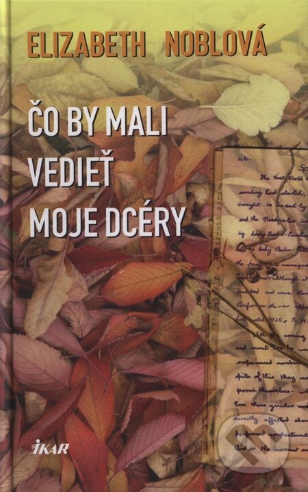 Čo by mali vedieť moje dcéry