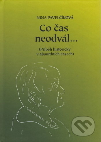 Co čas neodvál...