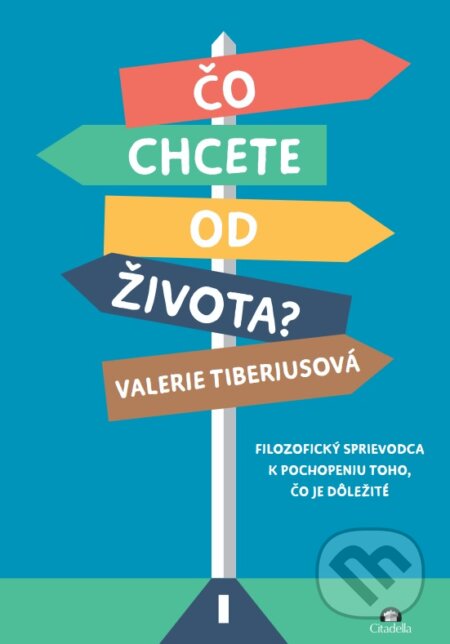 Čo chcete od života?