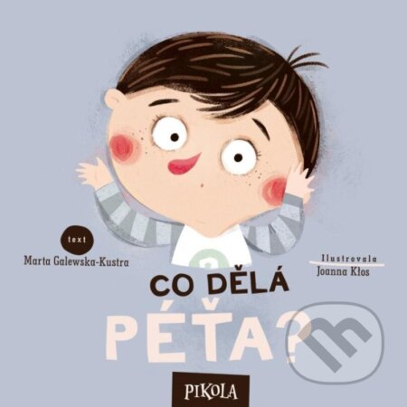 Co dělá Péťa?