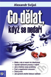 Co dělat, když se nedaří