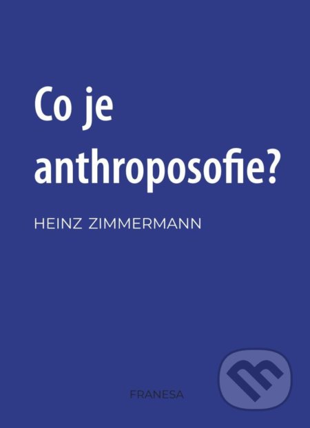 Co je to anthroposofie?