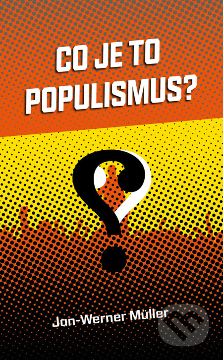 Co je to populismus?