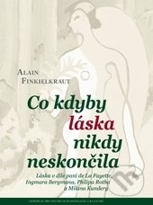 Co kdyby láska nikdy neskončila