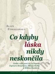 Co kdyby láska nikdy neskončila