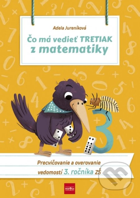 Čo má vedieť tretiak z matematiky