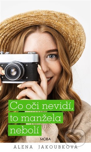 Co oči nevidí, to manžela nebolí