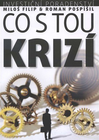 Co s tou krizí