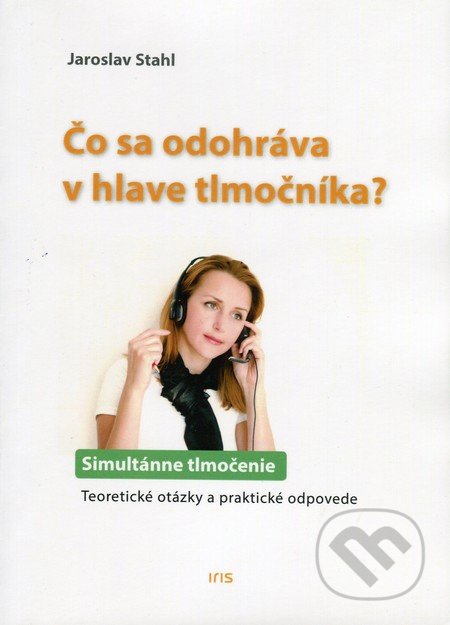 Čo sa odohráva v hlave tlmočníka