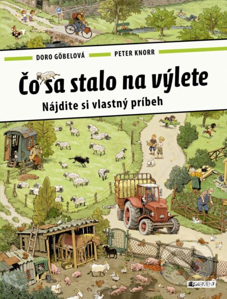 Čo sa stalo na výlete (Nájdite si vlastný príbeh)