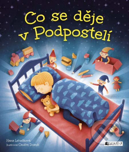 Co se děje v Podpostelí