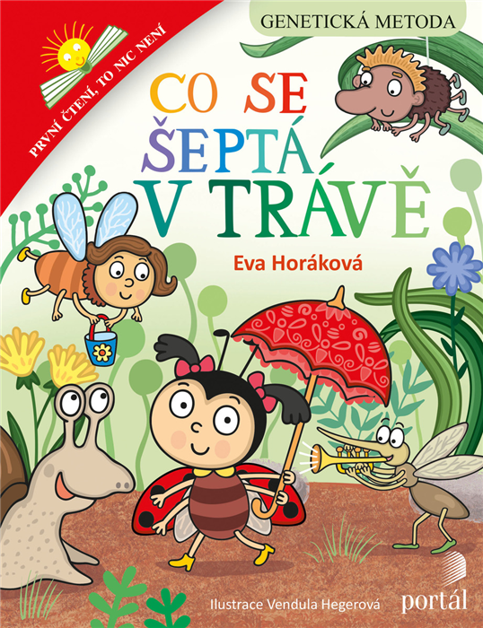 Co se šeptá v trávě - Eva Horáková